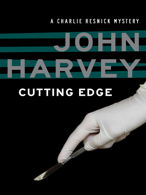 Title details for Cutting Edge by John Harvey - Wait list